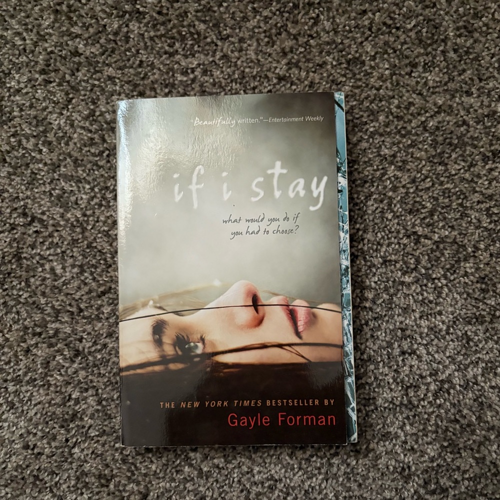 If I Stay by Gayle Forman
